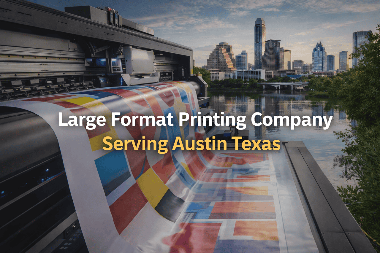 A large format printer produces a vibrant banner outdoors, with the Austin Texas skyline and river in the background. Overlaid text reads: 